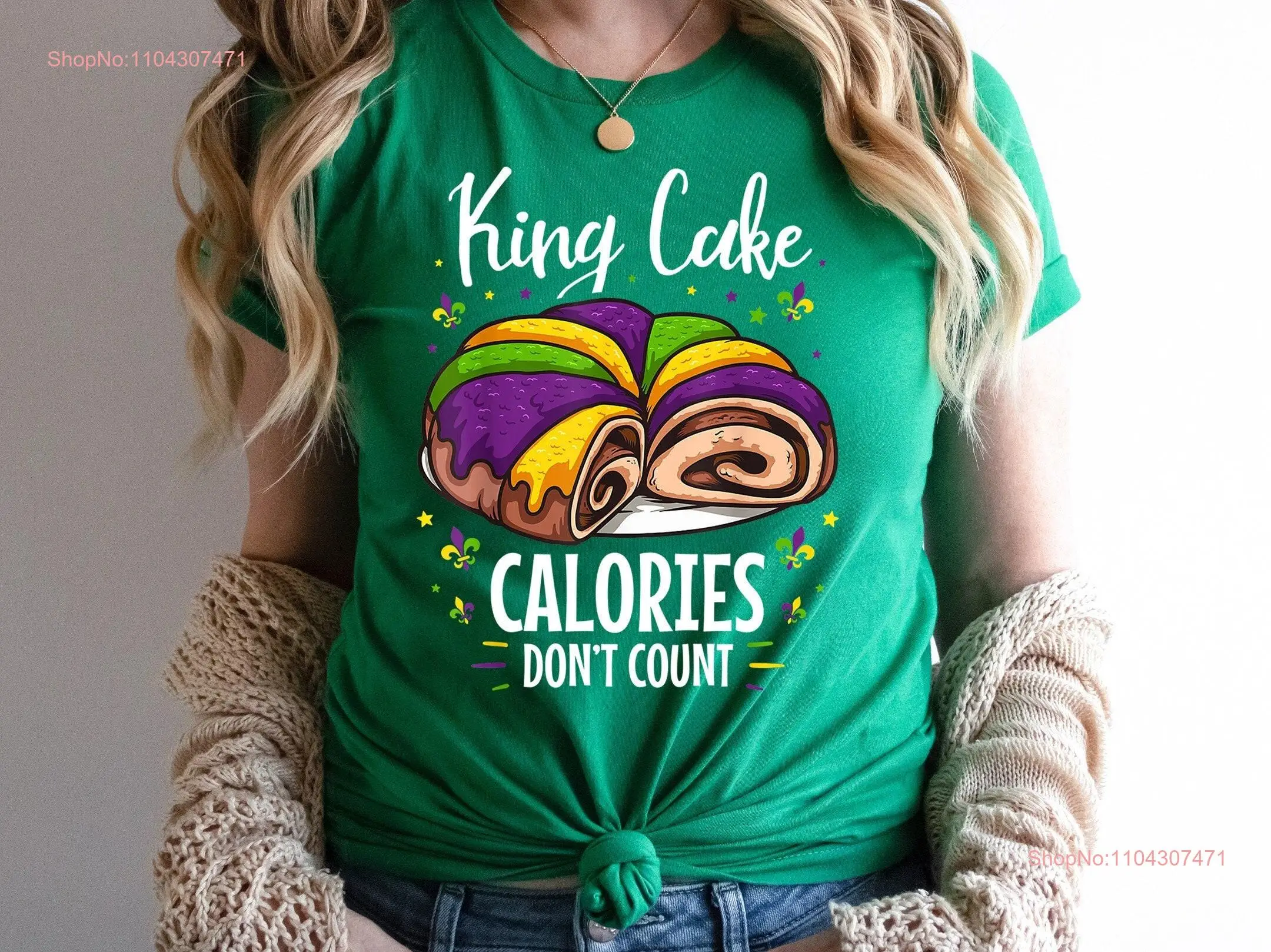 King Cake Calories Don't CounT T Shirt Mardi Grass Festival Funny New Orleans long or short sleeves