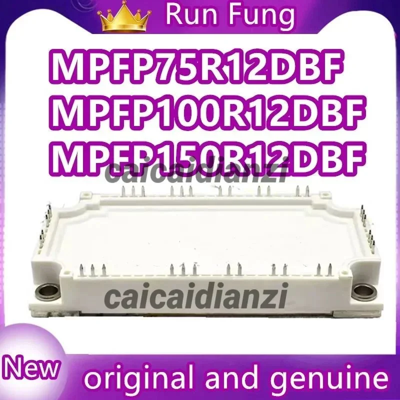 

MPFP75R12DBF MPFP100R12DBF MPFP150R12DBF НОВЫЙ ОРИГИНАЛЬНЫЙ IGBT-МОДУЛЬ В НАЛИЧИИ