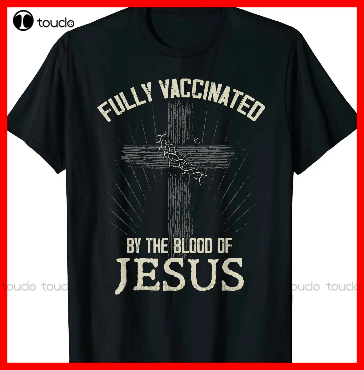 Fully Vaccinated By The Blood Of Jesus Funny Christian T-Shirt Mens Running Shirts Custom Aldult Teen Unisex Xs-5Xl Cotton New