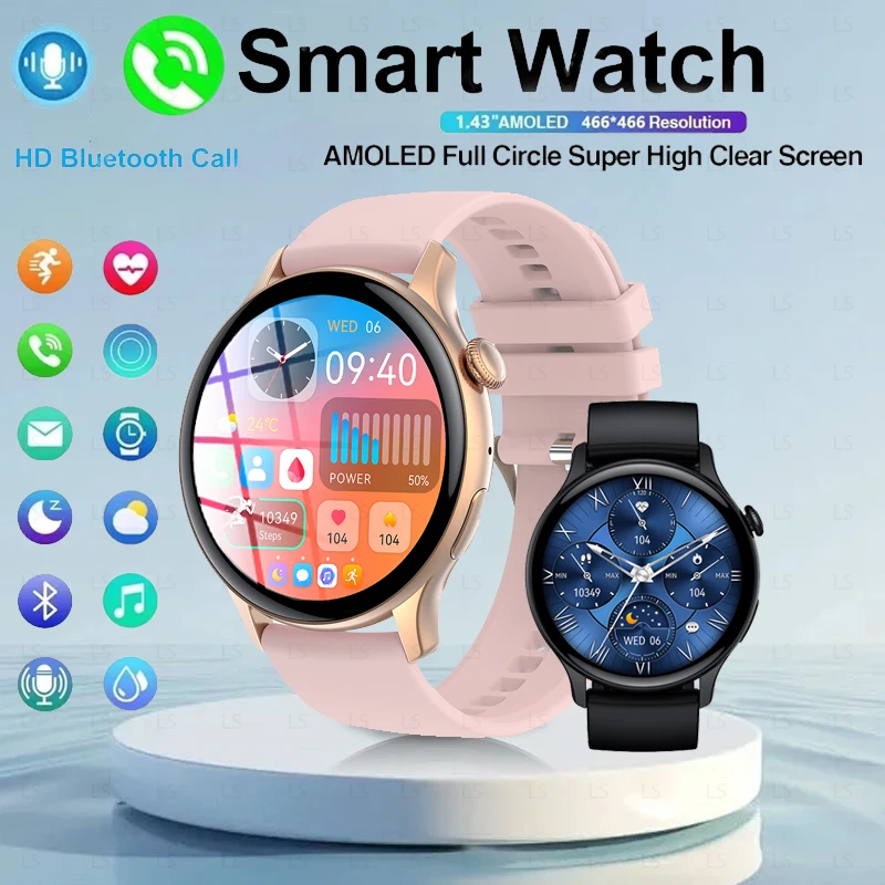 

2025 Smartwatch Women 466*466 AMOLED 1.43" HD Screen Always Display Time Bluetooth Call IP67 Waterproof Sports Smart Watch Men