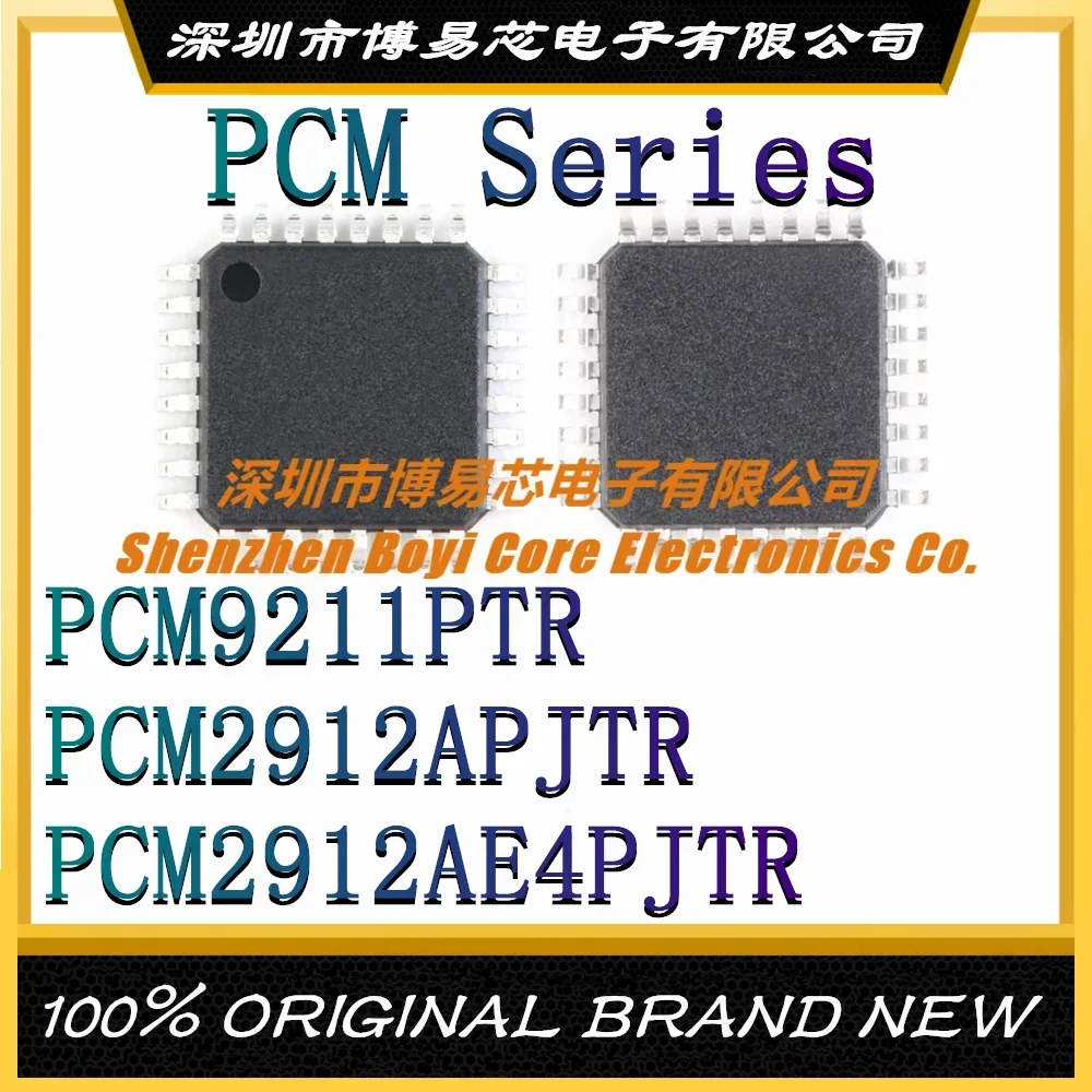 

PCM9211PTR PCM2912APJTR PCM2912AE4PJTR package LQFP-48 32 New Original Genuine