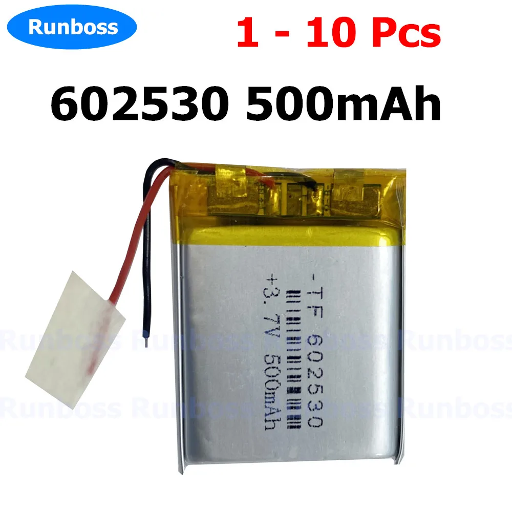 1-10Pcs 3.7V 602530 500mAh Lithium Polymer Battery For MP4 MP5 GPS PSP Smart Watch Driving Recorder Bluetooth Headset Speaker