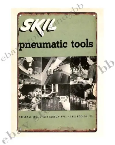 kitchen decor 1951 Skil Pneumatic Tools workbench trade industry metal tin sign