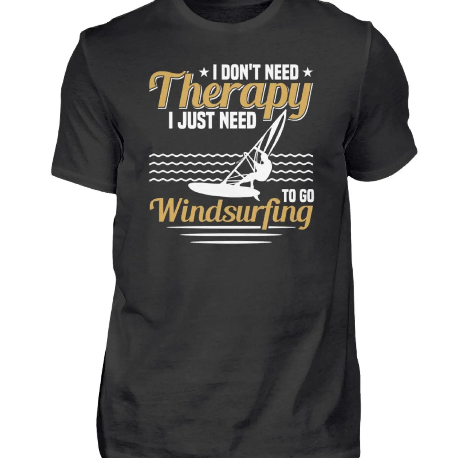 Camiseta de Windsurf para Hombre, Estilo Vintage Lavado, con la Frase 'Windsurfer I Don't Need Therapy Just To Go Windsurfing', para Uso Diario