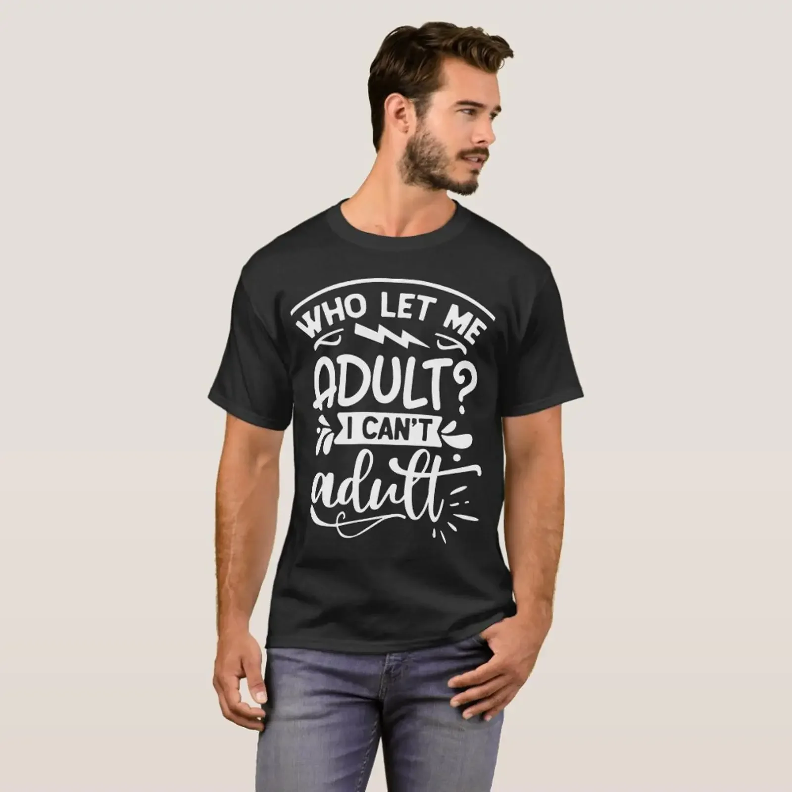 Who let me adult l funny humourous saying black T Shirt vintage Washed Slightly Stretched Comfortable Top For Everyday Wear