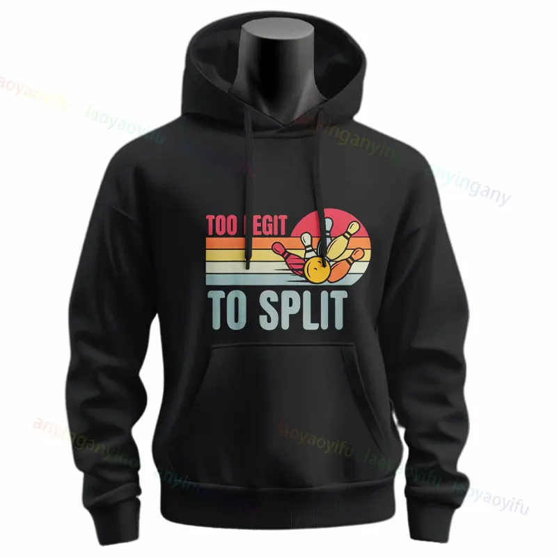 Sometimes I Can Almost Hear The Ten Pin Laughing At Me Bowler Hoodies Slogan Graphic Design Sweatshirts Long Sleeve Sportswear