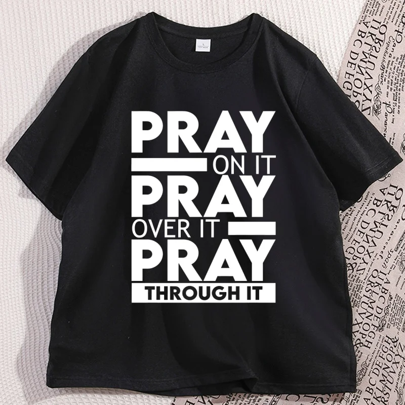 

Pray on It Pray Over It T Shirt Men Women Causal Christian T-shirt Round Neck Cotton Loose Base Tshirt Breathable Soft Clothes