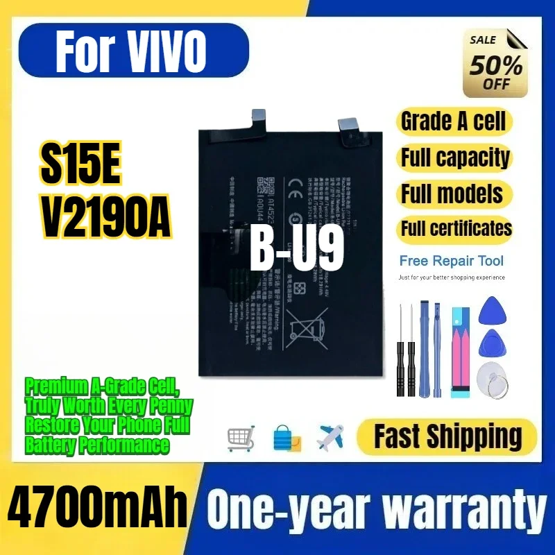 B-U9 for VIVO S15E/V2190A Phone Battery 0 Cycle High Quality High Capacity Battery Replacement Bateria Grade A Cell with Tools