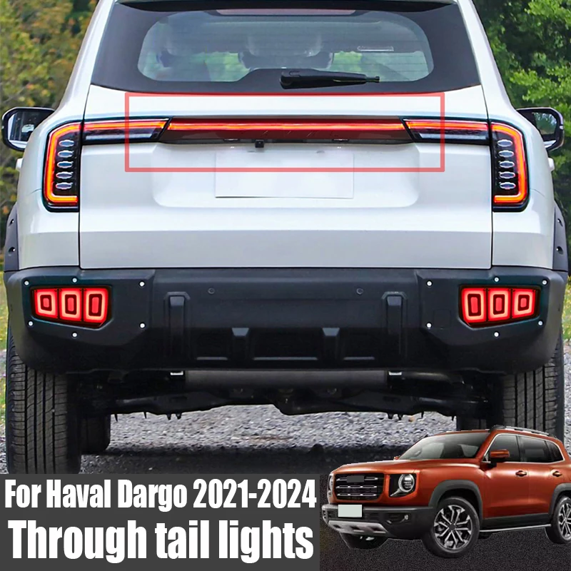 

For Haval Dargo 2021 2022 2023 2024 Driving brake steering water flow without damage plug-in through type tail lights