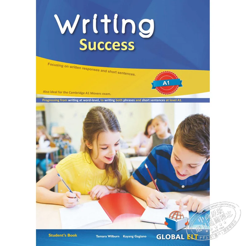 

Writing Success Level A1 Students Book Tamara Wilburn Kayang Gagiano GLOBAL ELT 9781781646632 Book