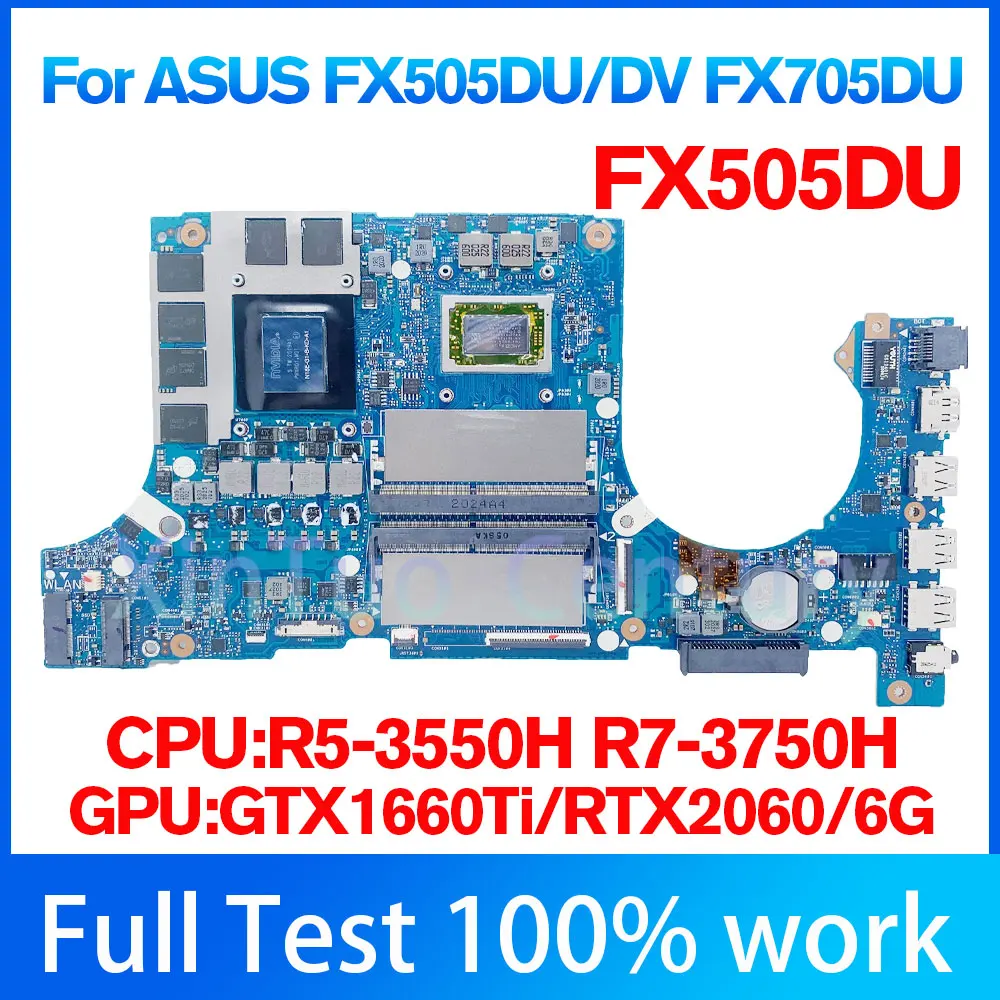 

FX505DU Материнская плата ASUS FX505DV FX95DU FX95D FX705DU FX705 материнская плата для ноутбука W/R7-3750H GTX1660TI RTX2060/V6G