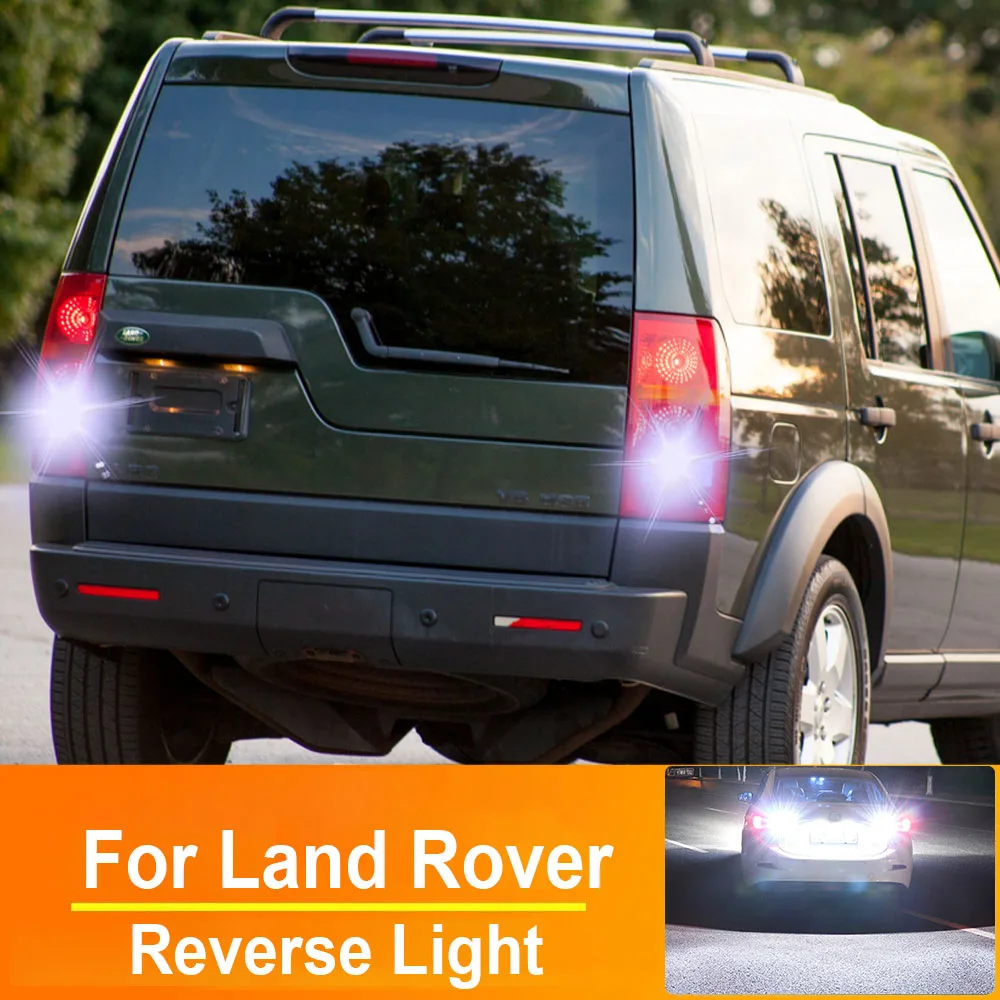 2pcs LED Reverse Light P21W BA15S 1156 For Land Rover Defender Discovery 2 3 4 LR2 LR3 LR4 Freelander Range Rover Sport 1 Canbus