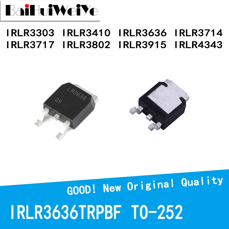 

10PCS/LOT IRLR3303 IRLR3410 IRLR3636 IRLR3714 IRLR3717 IRLR3802 IRLR3915 IRLR4343 SMD TO-252 New Good Quality Chipset