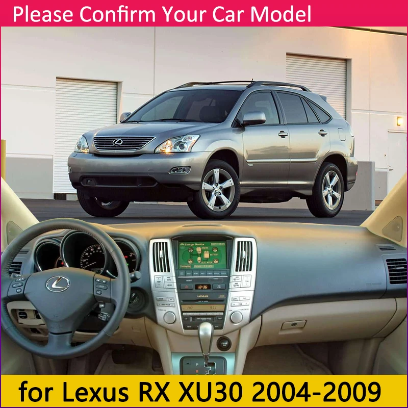 for Lexus RX 2004~2009 XU30 Anti-Slip Mat Dashboard Cover Sunshade Dashmat Protect Car Accessories RX300 RX330 RX350 RX400h 2006