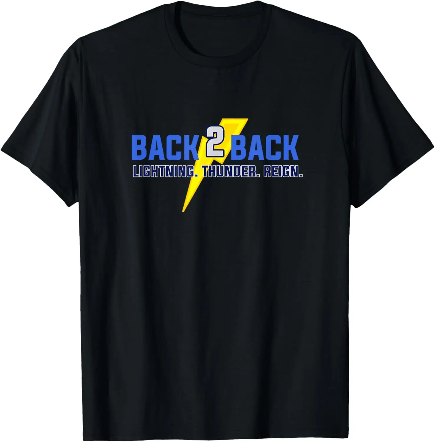 Back to Back Wins Lightning Thunder Reign Hockey T-Shirt