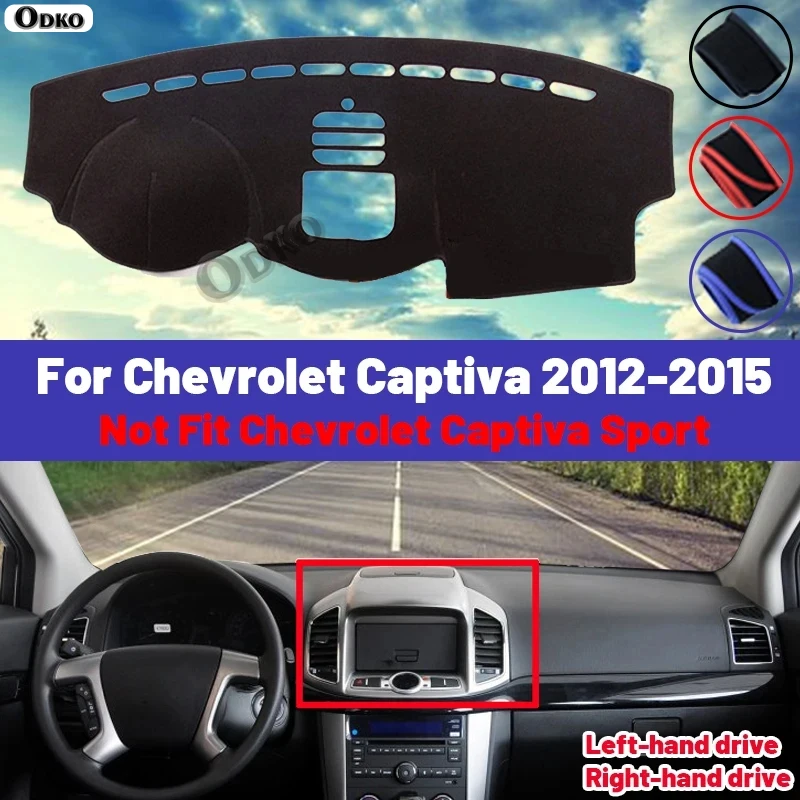 High Quality For Chevrolet Captiva 2012 2013 2014 2015 Car Dashboard Cover Mat Sun Shade Avoid Light Pad Carpets Anti-UV