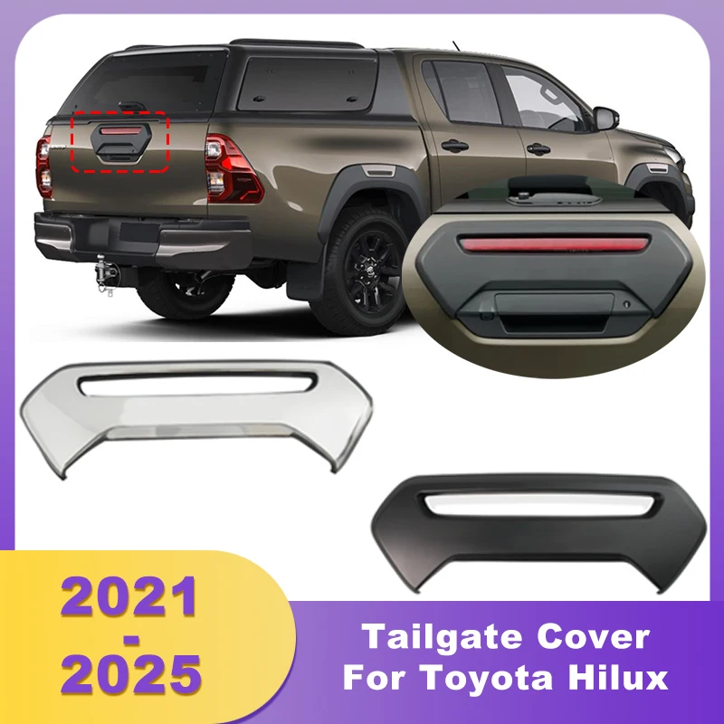 

ABS Chrome Tailgate Cover Rear Handle Bowl Cover For Toyota Hilux 2021 2022 2023 2024 2025 4x4