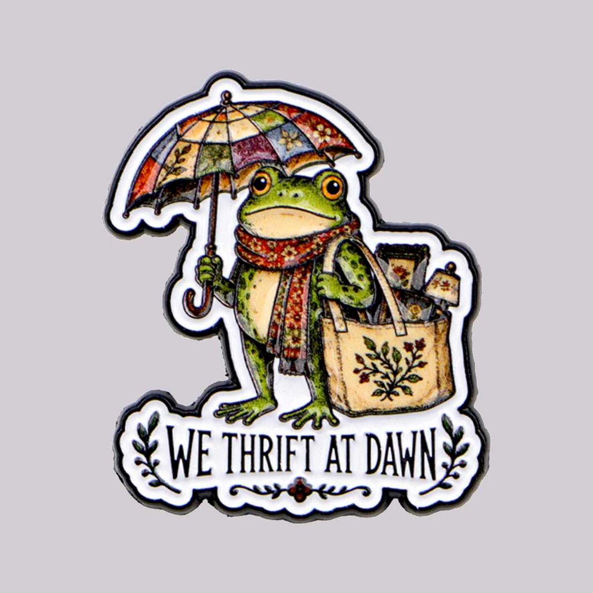 WE THRIFT AT DAWN Enamel Pin Cute Frog Quotes Pines Lapel Pins Badge on Backpack Clothing Accessories Animal Jewelry Gifts