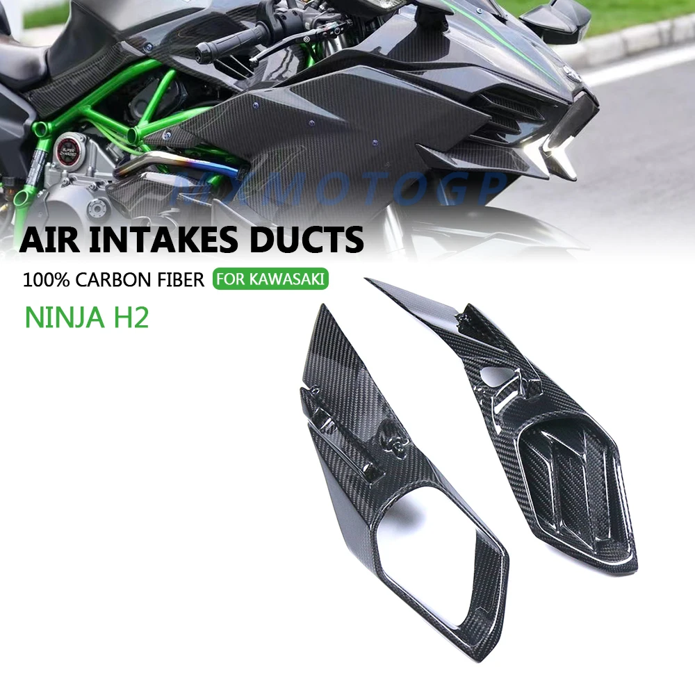 For Kawasaki H2 2015 2016 2017 2018 2019 2020 2021 2022 100% Carbon Fiber Air Intakes Ducts Fairings Motorcycle Accessories