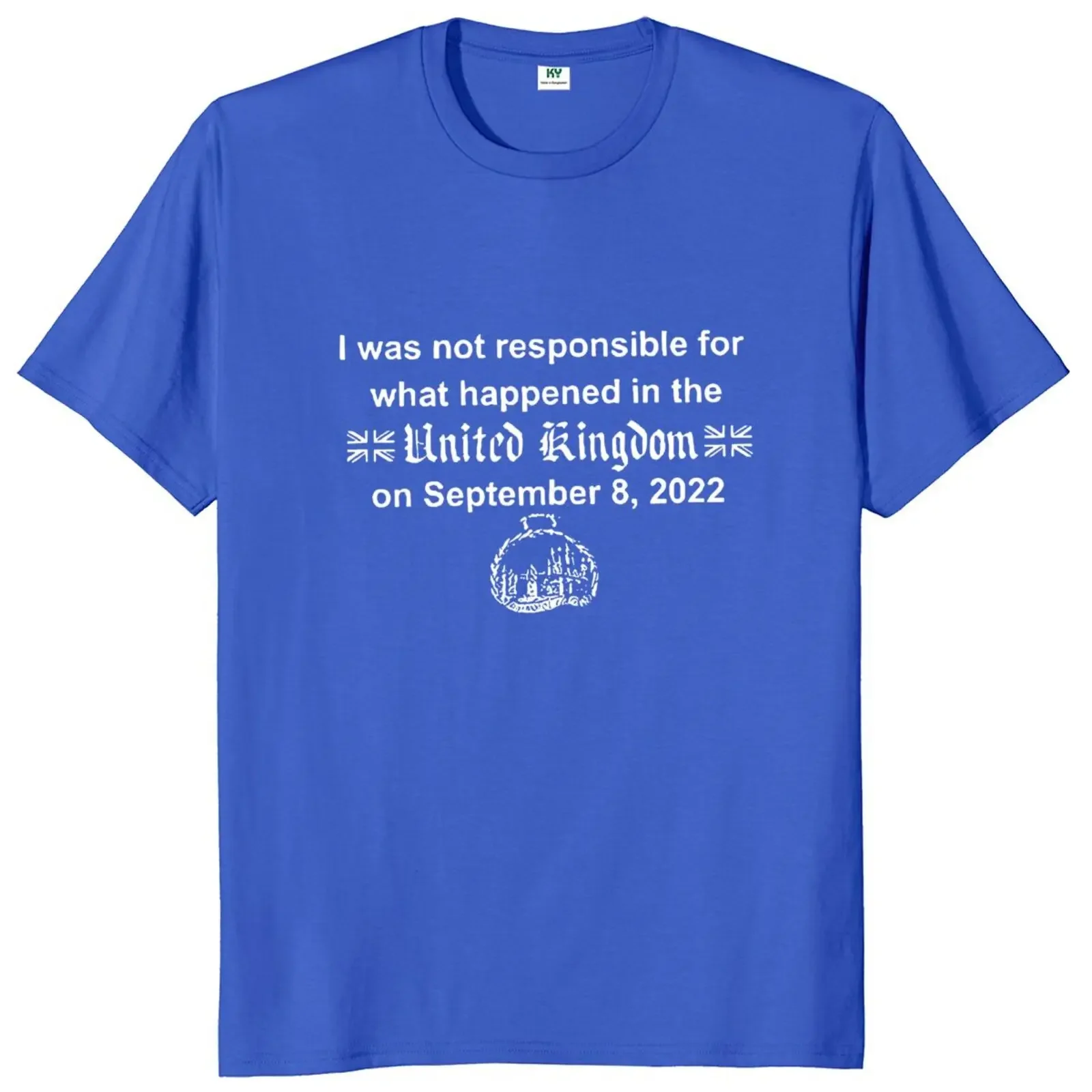 I Was Not Responsible For What Happened In The On September 8 2022 T-shirt Funny Meme Humor Tee Cotton Unisex T Shirts