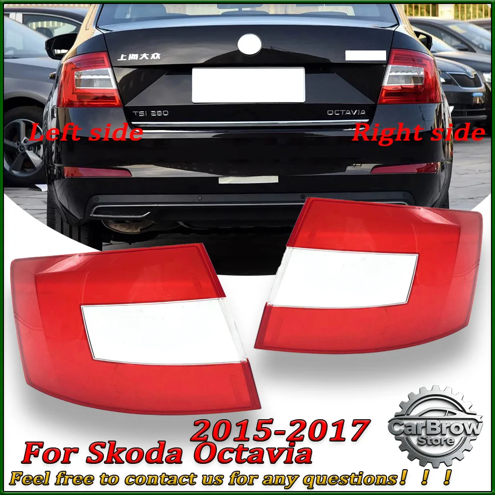 

Корпус заднего фонаря, маска задних стоп-сигналов для Skoda Octavia 2015 2016 2017 (седан), замена внешней крышки заднего фонаря