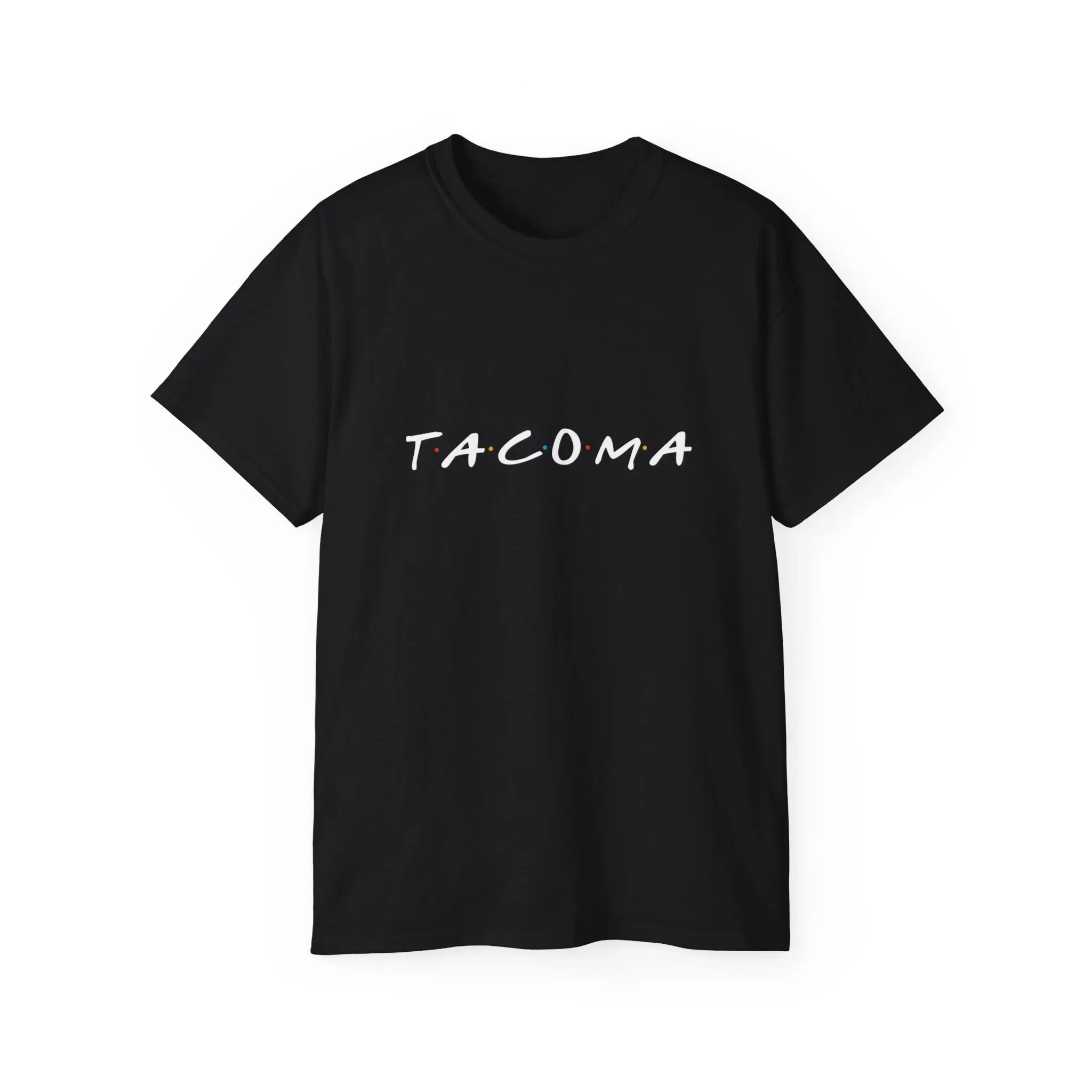 Tacoma Washington Pnw Cool Font Pop Culture Cotton T Shirt