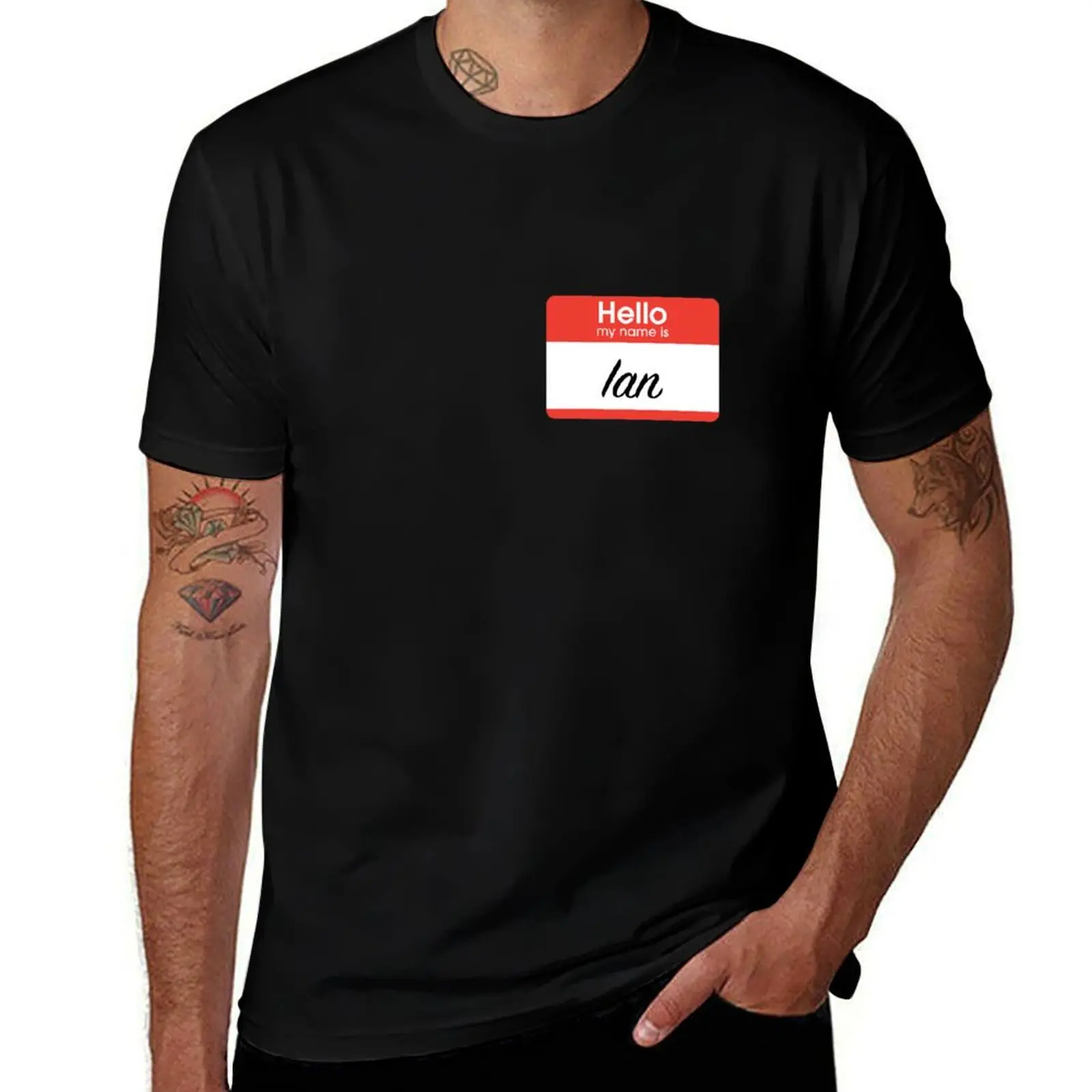 Hello My Name Is Ian T-Shirt man t shirt heavy cotton man t shirts graphic cotton t shirt man T-Shirt