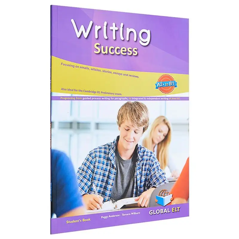 Writing Success  Level A2 To B1  Students Book Audio Will Be Only Online Peggy Anderson  Tamara Wilburn GLOBAL ELT 9781781646694