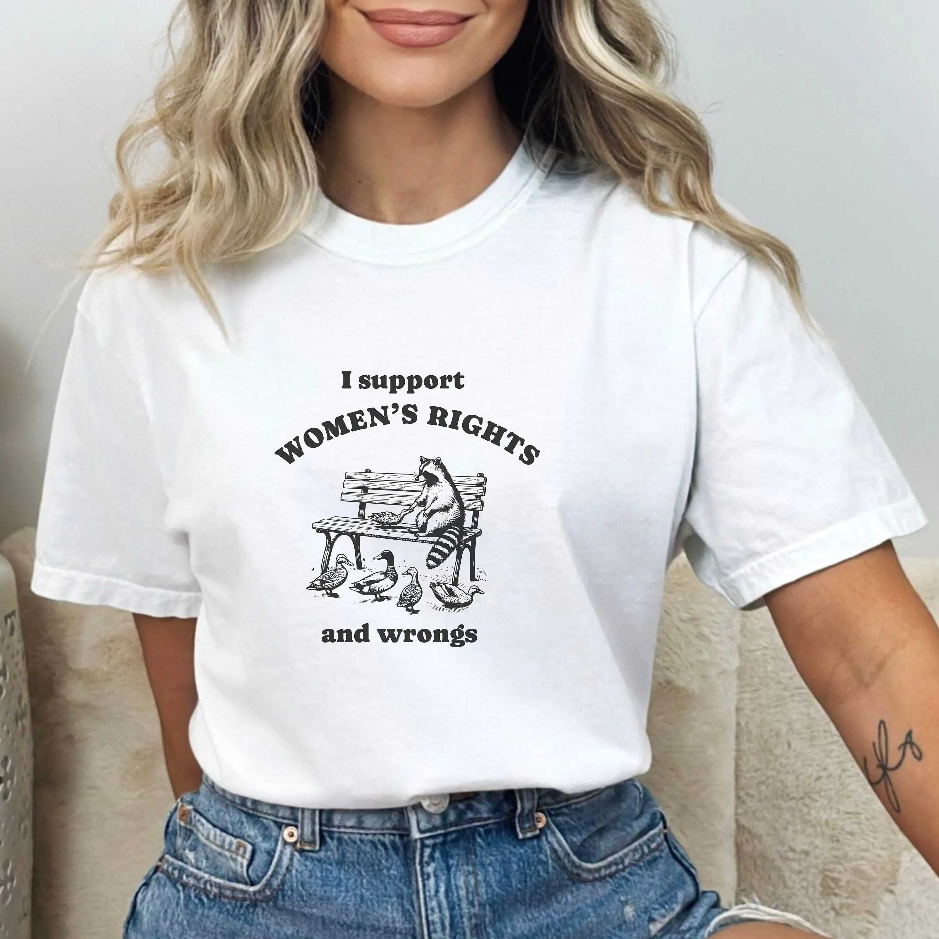 I support women s rights and wrongs Cotton T Shirt Funny Racoon