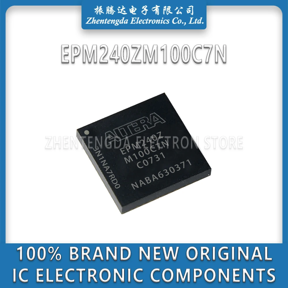 EPM240ZM100C7N EPM240ZM100 EPM240ZM EPM240 IC Chip MBGA-100