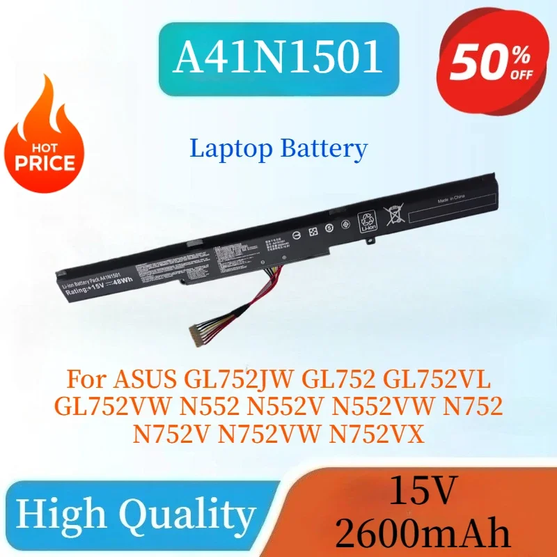 

Brand-New A41N1501 15V 2600mAh Laptop Battery For ASUS GL752JW GL752 GL752VL GL752VW N552 N552V N552VW N752 N752V N752VW N752VX