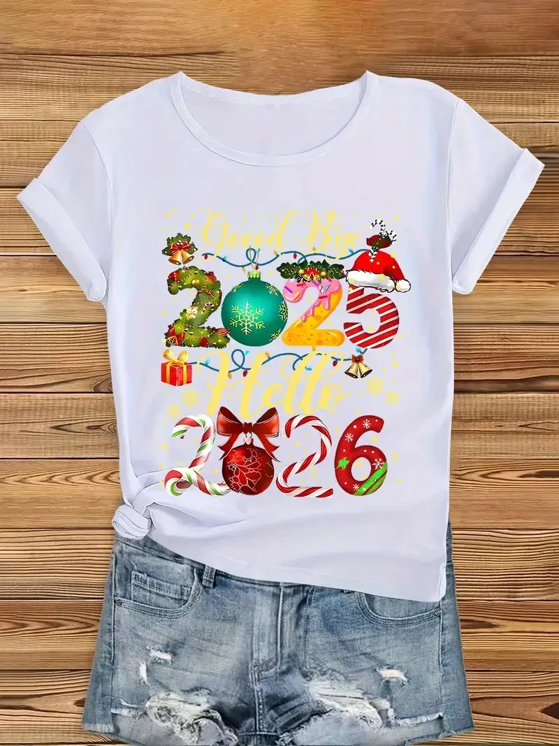 Good Bye 2025 مرحبا 2026 حفلة ليلة رأس السنة المرأة تي شيرت شجرة عيد الميلاد جرس الحلوى طباعة قصيرة الأكمام الجولة الرقبة بلايز عادية