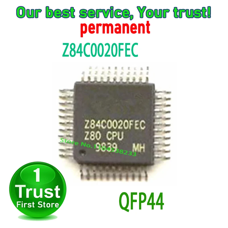

Z84C0020FEC Z80 Z84C0020 CPU QFP-44