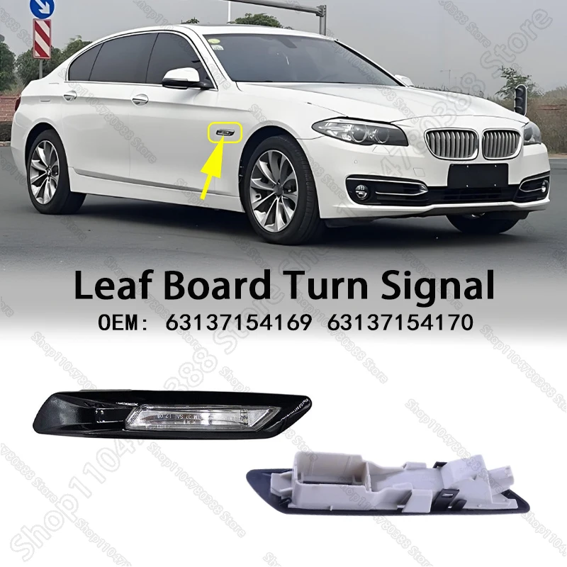 

Leaf Board Turn Signal Side Lamp Marker Light For 2011-2013 BMW F10 F11 528i 535i 550i 550iX Hybrid 5 63137154169 63137154170