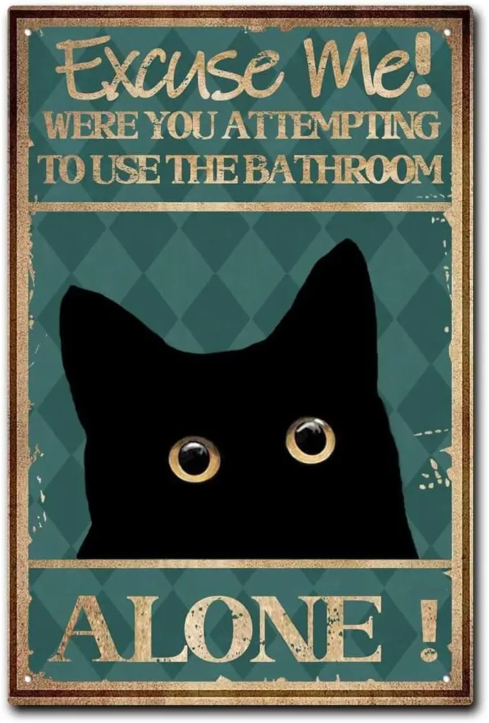 Funny Bathroom Signs Black Cat Bathroom Wall Decor Excuse Me Bath Vintage Aluminum Sign For The Home 8X12inch/Tin Sign