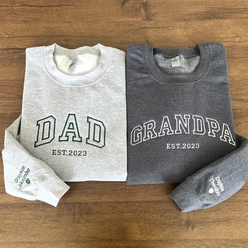 Custom Embroidered Sweatshirt, Name On Sleeve With Heart, Grandpa Shirt With Date, Daddy Est Year Shirt, Gift For New Dad