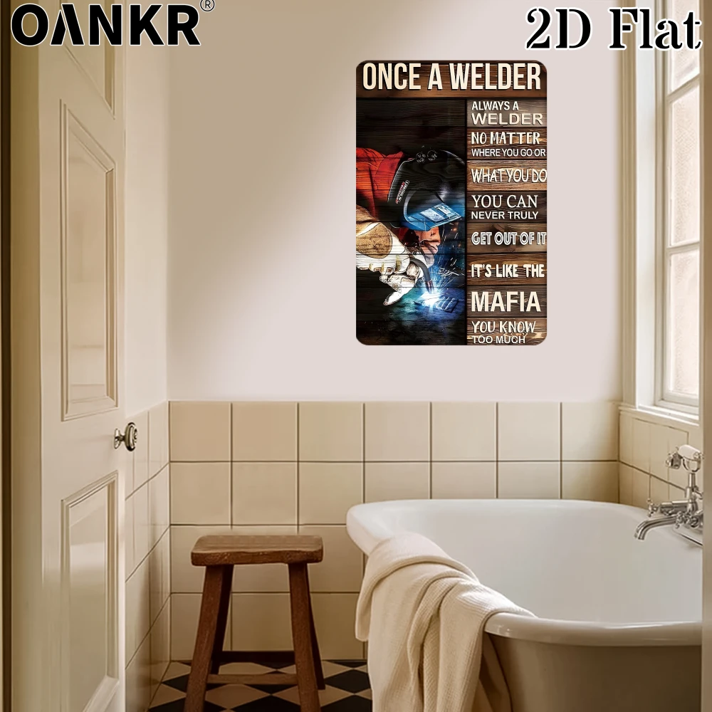 Welder Quote Metal Tin Sign, 
