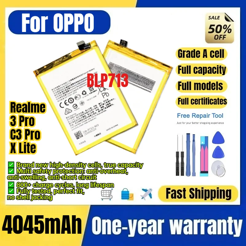 BLP713 for OPPO Realme 3 Pro/C3 Pro/X Lite Phone Battery 0Cycle High Capacity Battery Replacement Bateria Grade A Cell with Tool