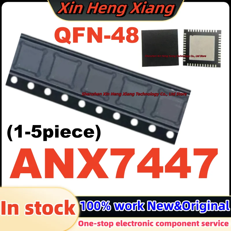 (1Pcs) ANX7447QN-AC-R ANX7447QN ANX7447 QFN-48