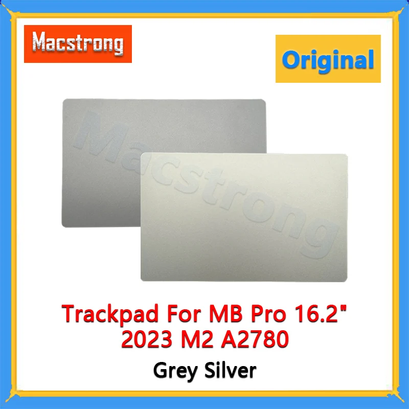 

Оригинальный трекпад A2780 для MacBook Pro 2023 M2 16.2" A2780, сменный тачпад, серый/серебристый