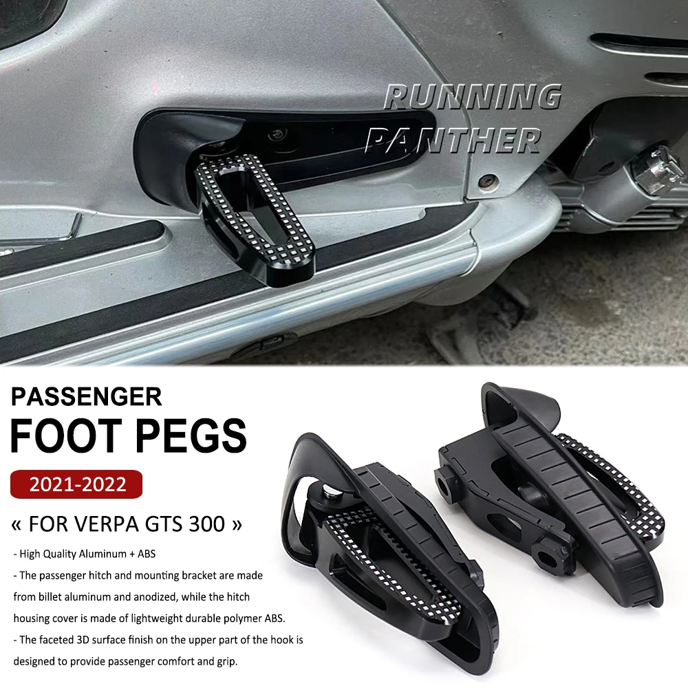 

New Motorcycle Accessories For GTS 300 GTS300 2021 2022 Foot Rests Pedals Rear Footrest aluminum Footpeg Passenger Pegs