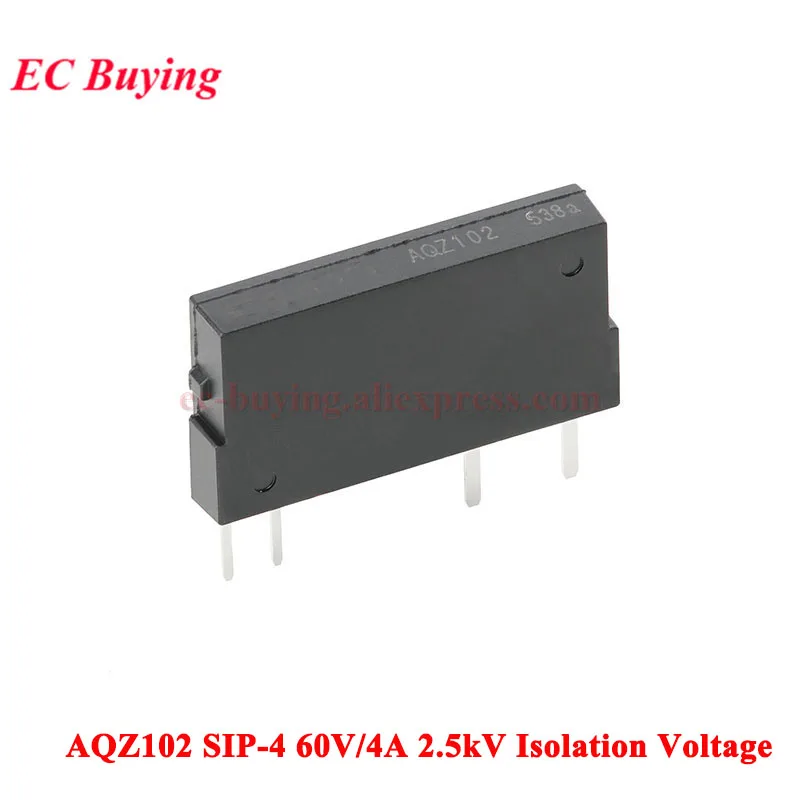 10Pcs/1pc AQZ102 AQZ202 SIP-4 Optocoupler Solid-State Relay 60V 4A/3A 2.5kV Isolation Voltage 1-Channel Normally Open NO