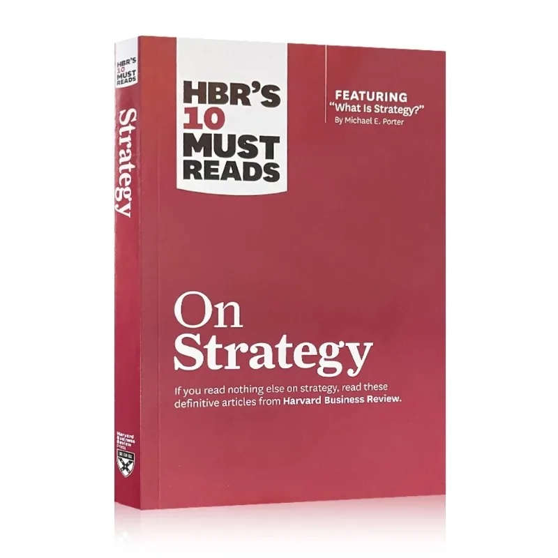 HBR's 10 Must Reads on Strategy Harvard Business Review Business Management Learning Reading Books