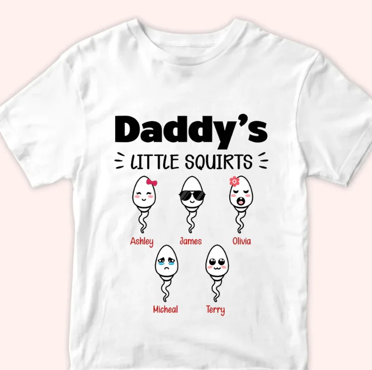 Personalized Daddy'S Little Squirts Shirt Father Day Gift