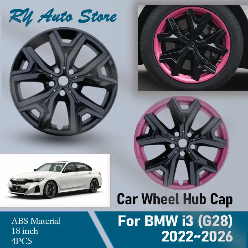 4PCS Car Wheel Hub Cap For BMW i3 sedan G28 BEV 2022-2026 18inch Pad Decorative Wheels Tire Modification Cover Parts Accessories