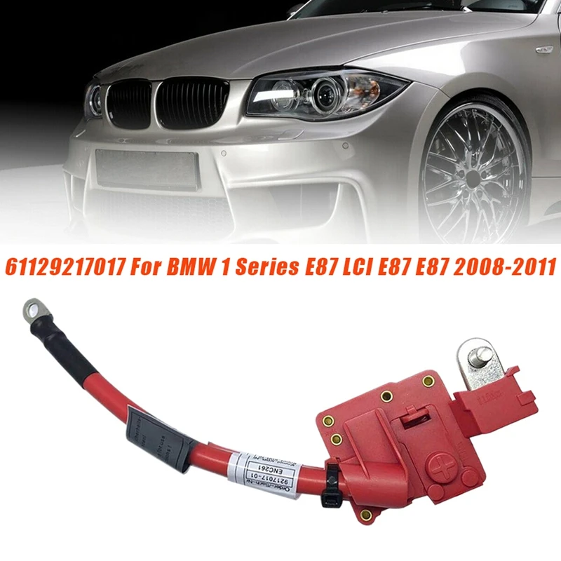 61129217017 Battery Positive Cable Protection Wire Cable For BMW 1 Series 1' E87 LCI E87 E87 2008-2011