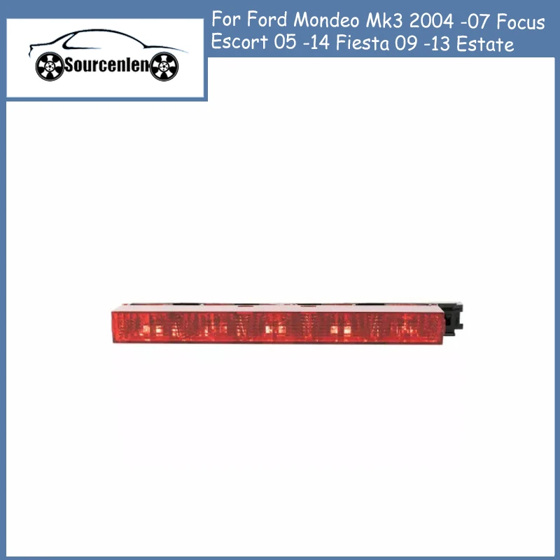 Brand New Brake Light High Mount Stop Light for Ford Mondeo Mk3 2004 -07 Focus Escort 05 -14 Fiesta 09 -13 Estate BE8Z13A613B