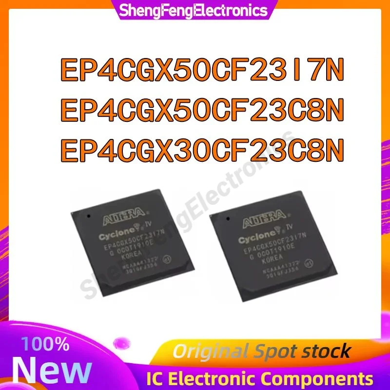 

EP4CE115F23I7N EP4CGX30CF23C8N EP4CGX50CF23C8N EP4CGX50CF23I7N EP4CGX30CF23C8 EP4CGX50CF23C8 EP4CGX50CF23I7 Chip