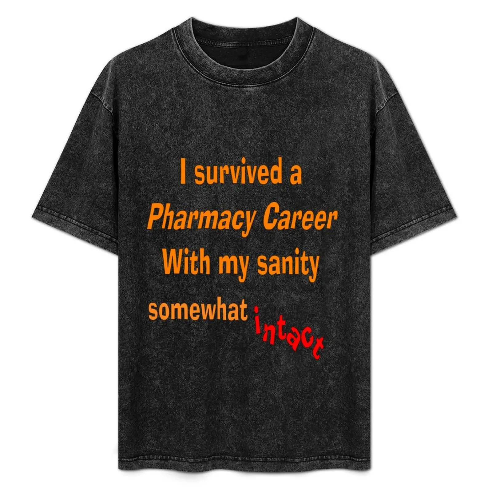 Funny Retired Pharmacist T-Shirt Soft Stretch Short Sleeve Top