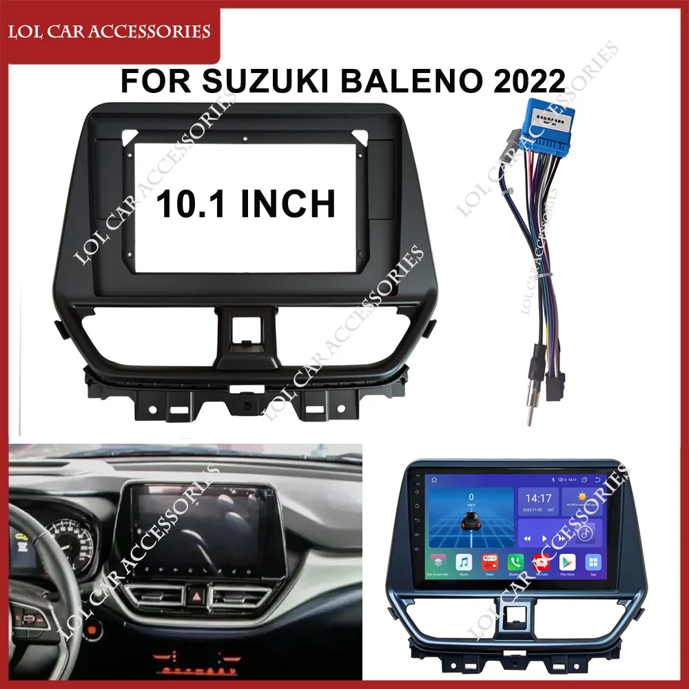 10.1 Inch For SUZUKI Baleno 2022 Car Radio Stereo GPS MP5 Android Player 2 Din Head Unit Panel Fascia Frame Dash Board Cover